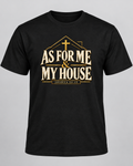 As for Me & My House Tee product mockup