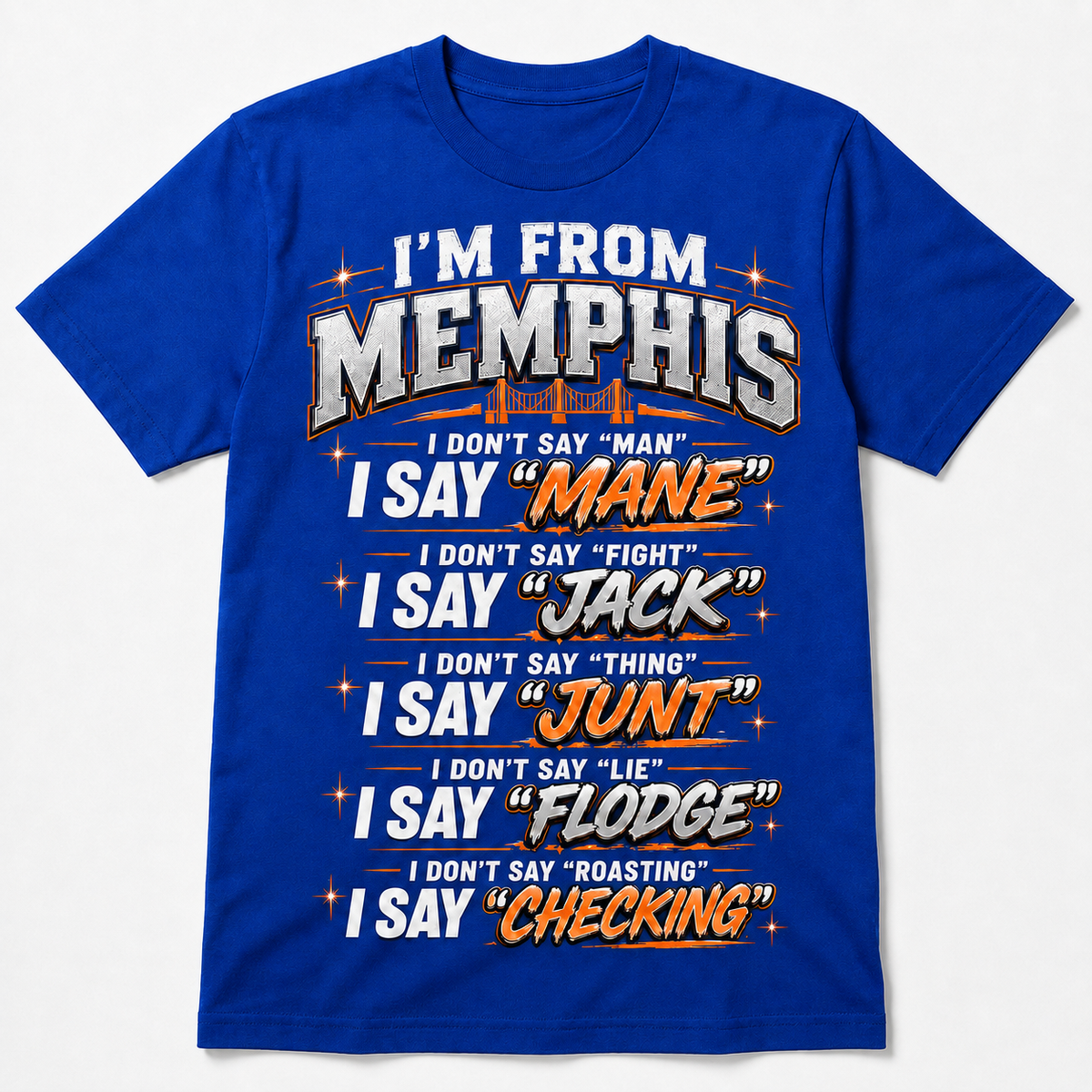 I’m From Memphis Orange Edition T-shirt in Royal Blue